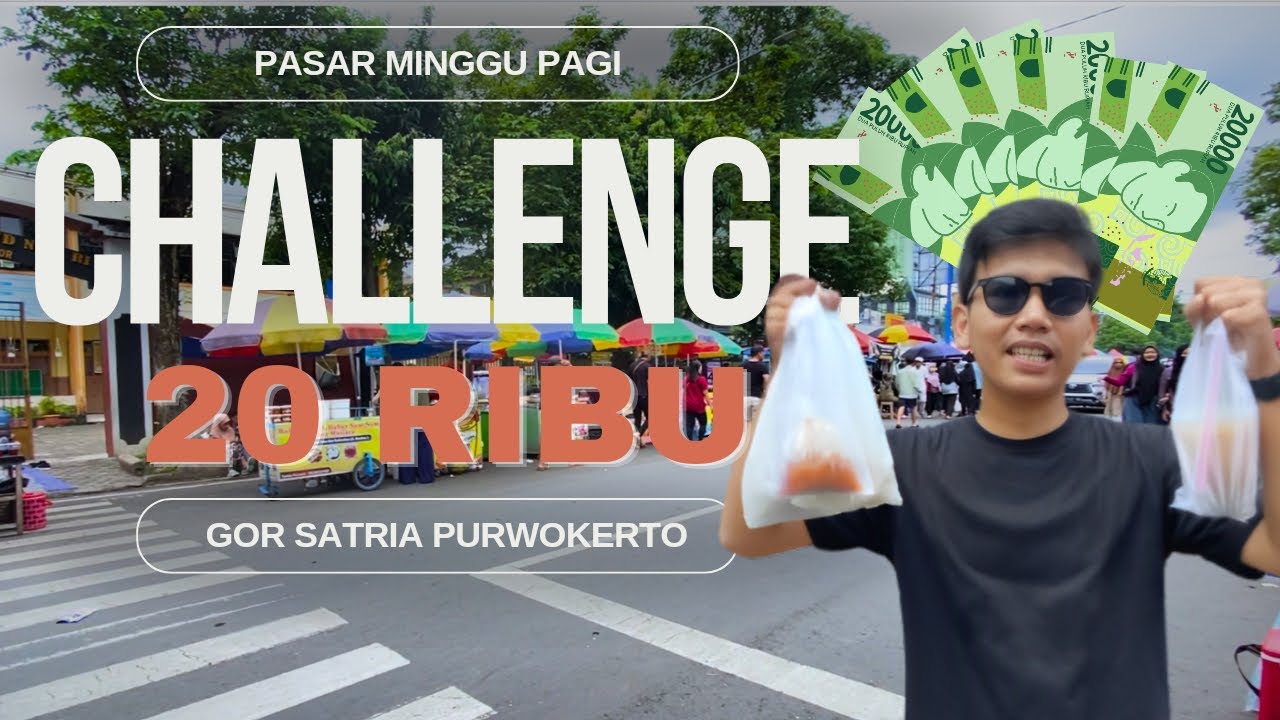 TERNYATA 20 RIBU &ldquo;DI PASAR MINGGU GOR SATRIA PURWOKERTO&rdquo; BISA DAPET SEGINI SLURRRR|||