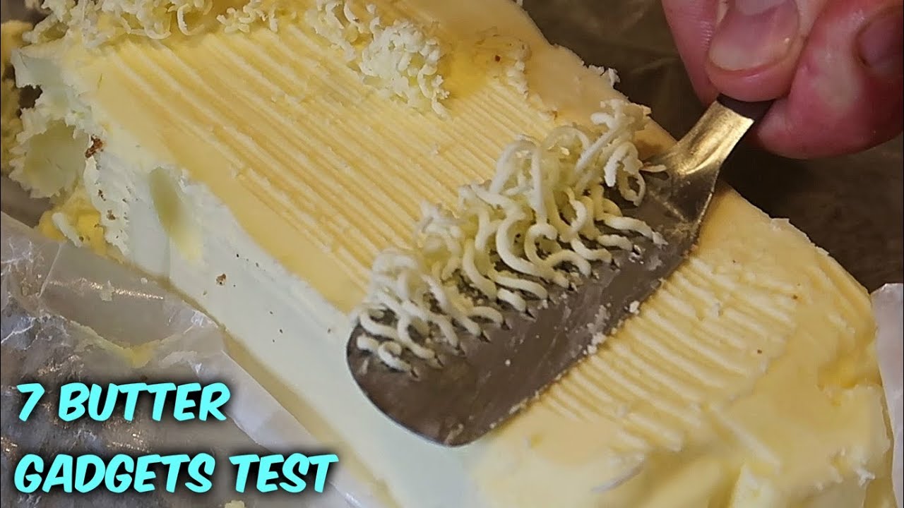 7 Butter Gadgets Put to the Test Part 2
