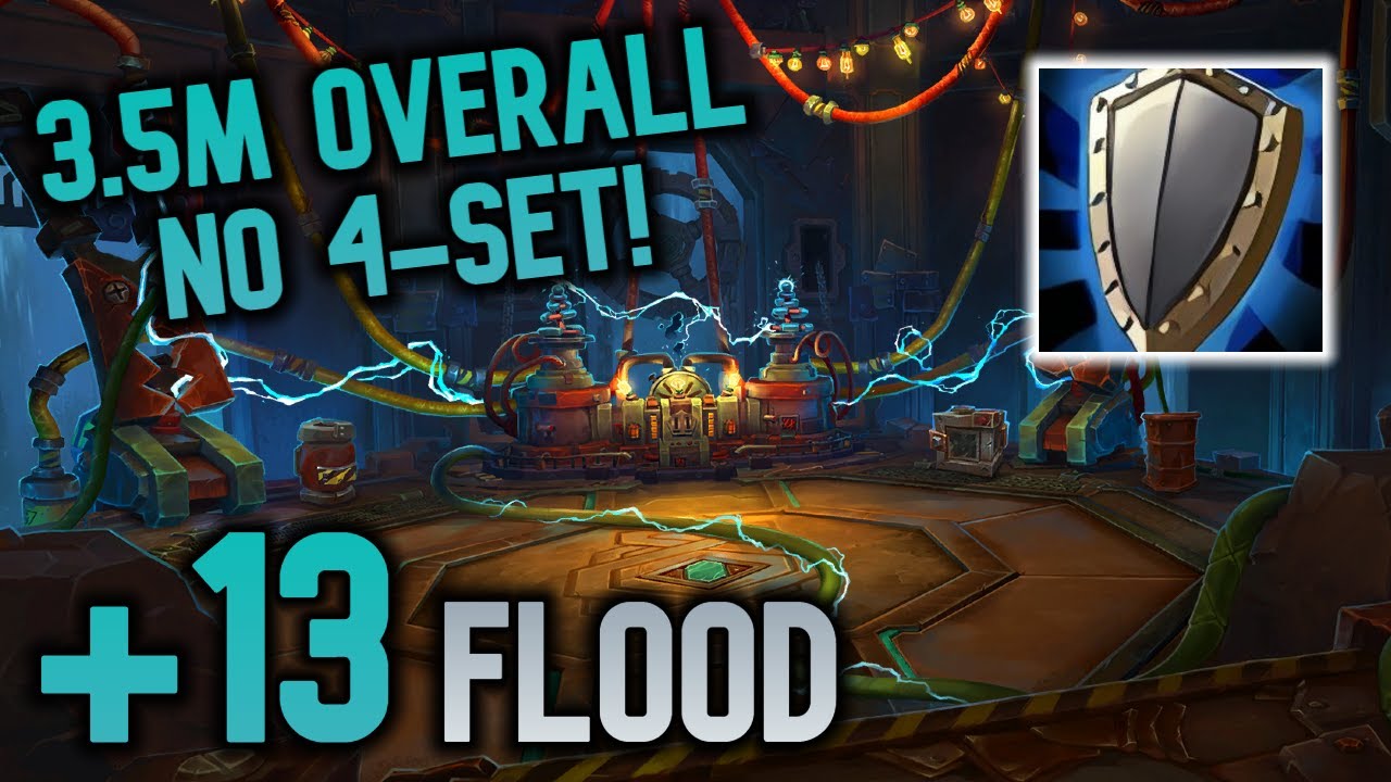+13 Floodgate - Big DPS | Prot Warrior