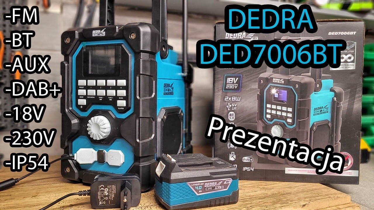Radio Budowlane DEDRA DED7006BT - Test. Hybrydowe - 18V + 230V