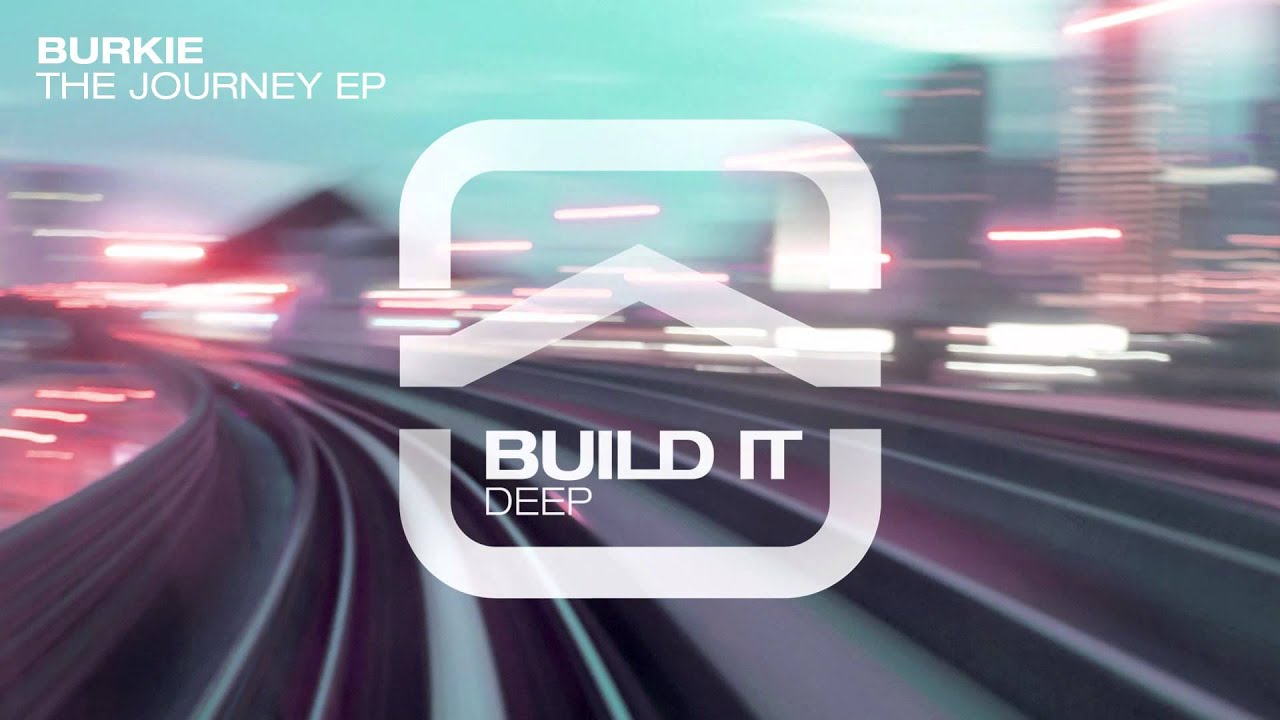 Burkie - Don't You Know [Build It Records]
