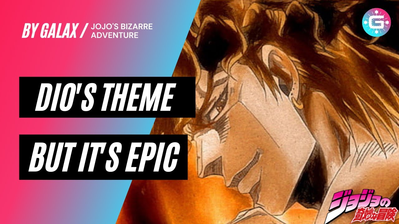DIO's Theme (Dark Rebirth) [Epic Orchestral Remix]