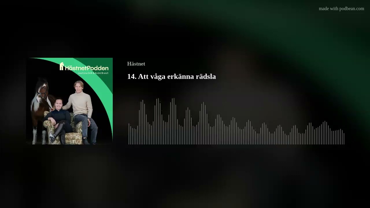 14. Att våga erkänna rädsla