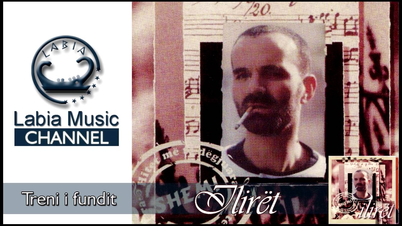 Iliret - Treni i fundit