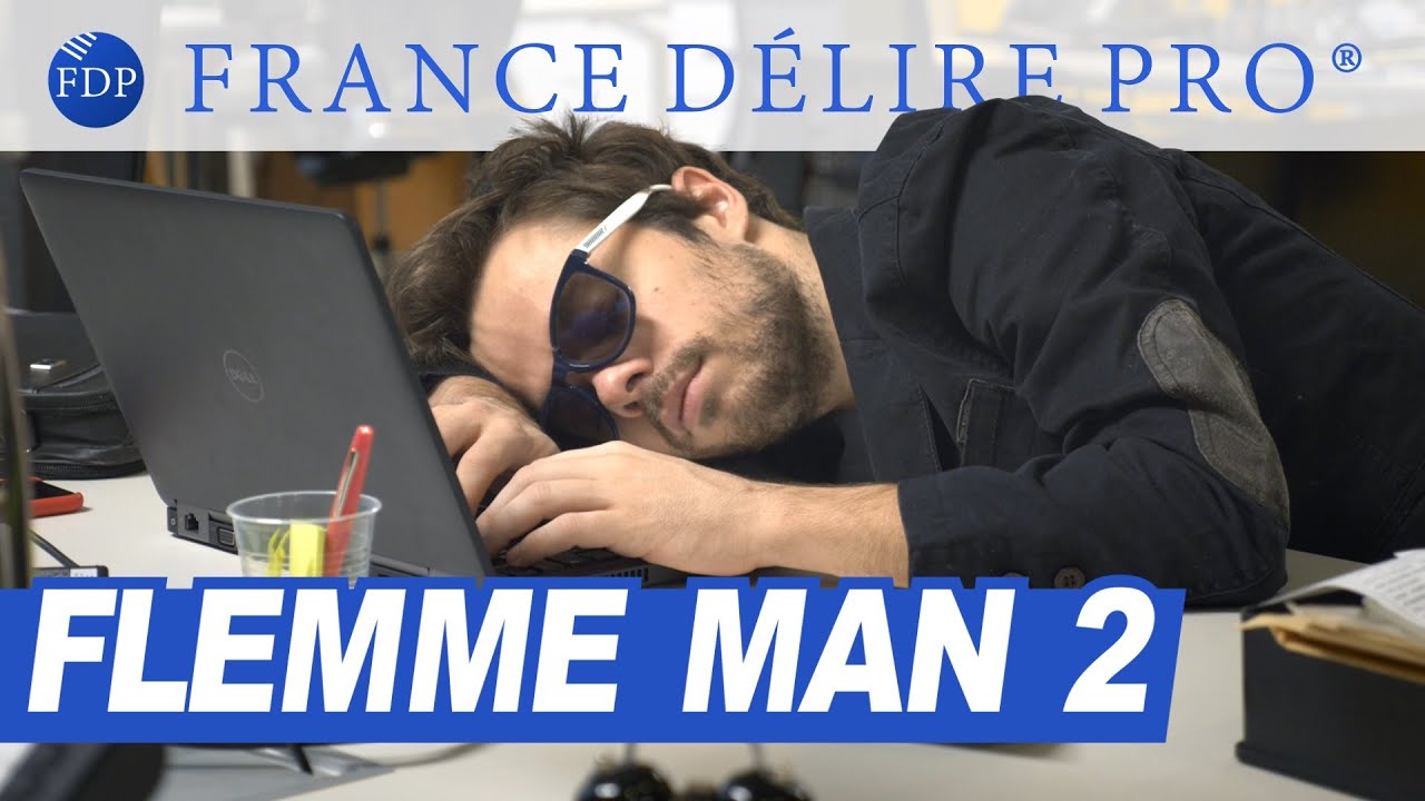 FLEMME MAN 2