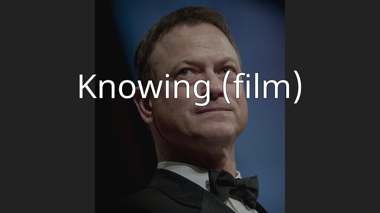 Knowing (film)