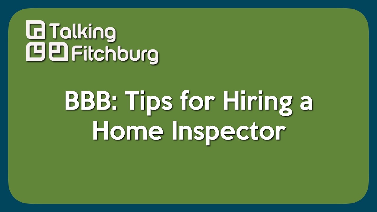 BBB: Home Inspection Tips
