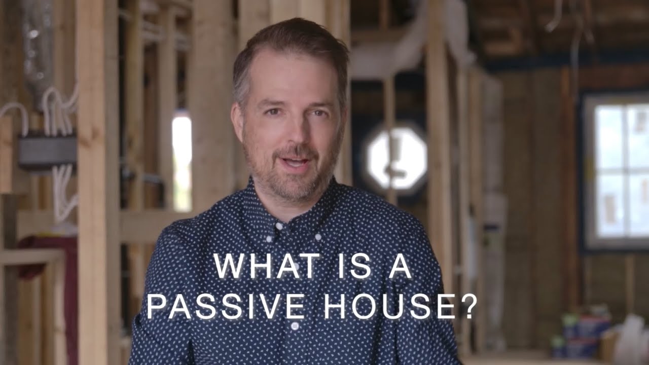 What Is A Passive House?