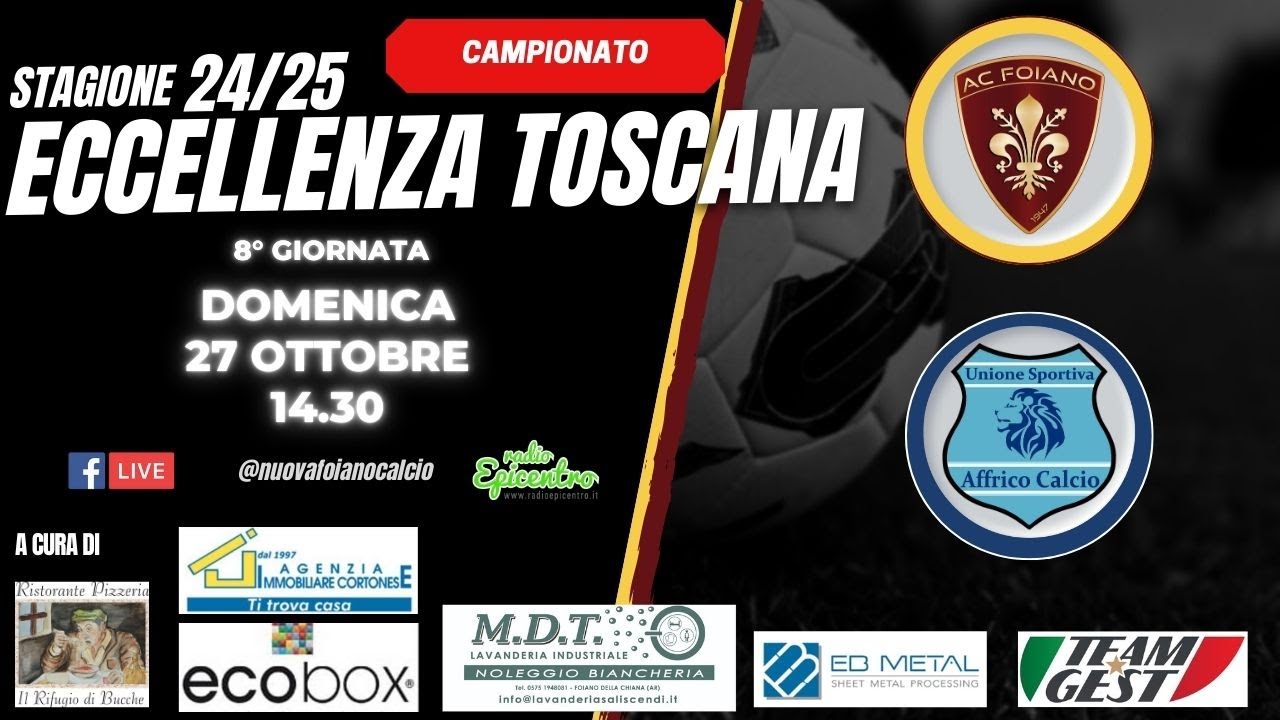 Foiano VS Affrico | Eccellenza Toscana 24/25 | CAMPIONATO | Giornata 8