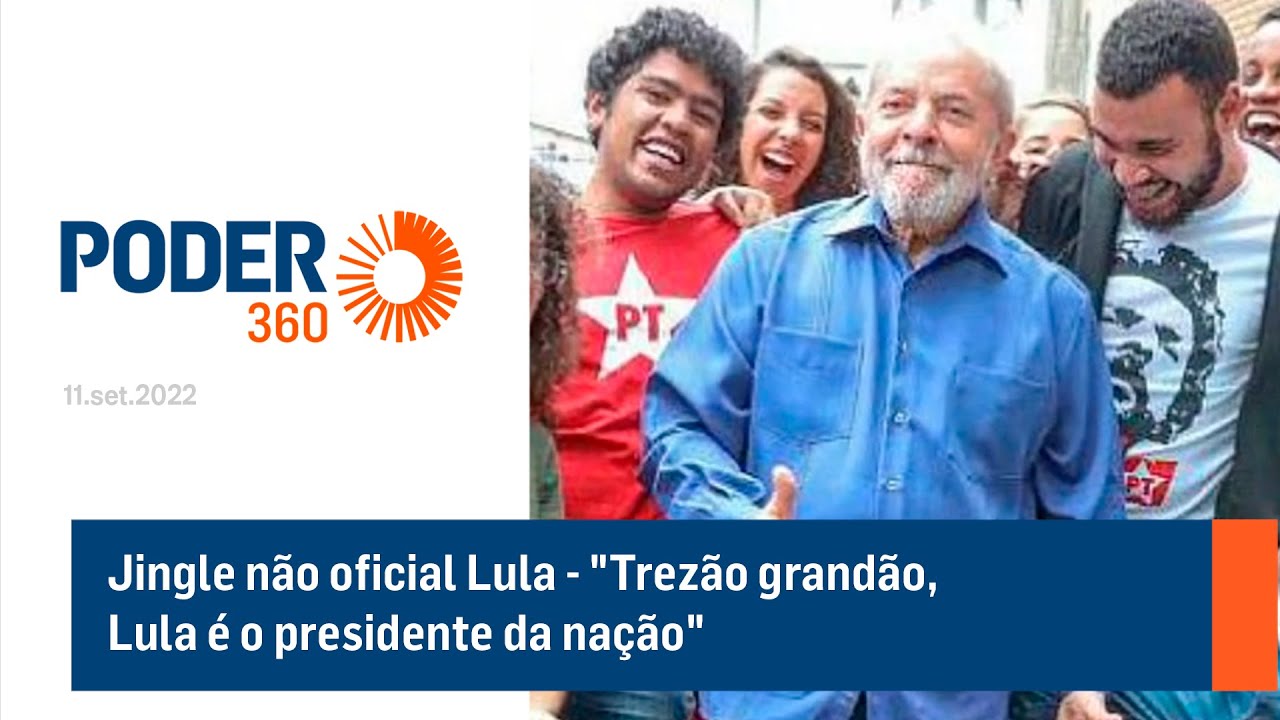 Jingle não oficial Lula - 