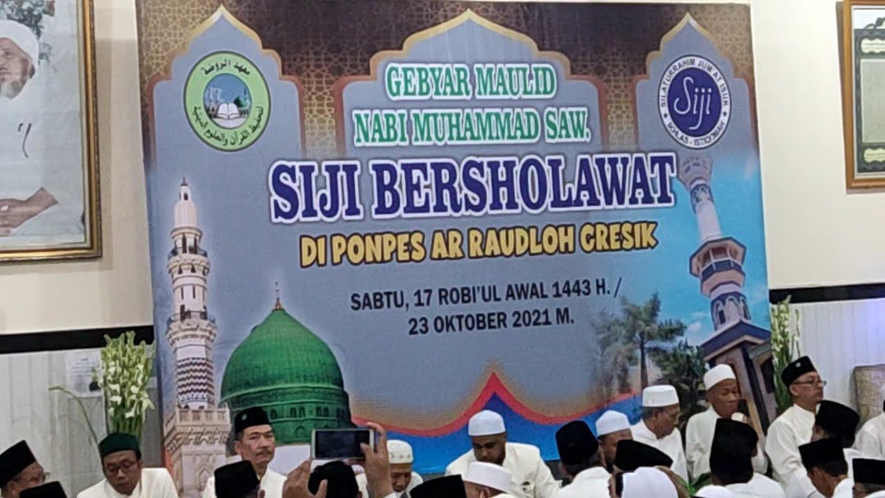 Maulid Nabi Muhammad SAW  || Bersholawat Bareng Para Kyai & Habaib Di Ponpes AR RAUDLOH Gresik