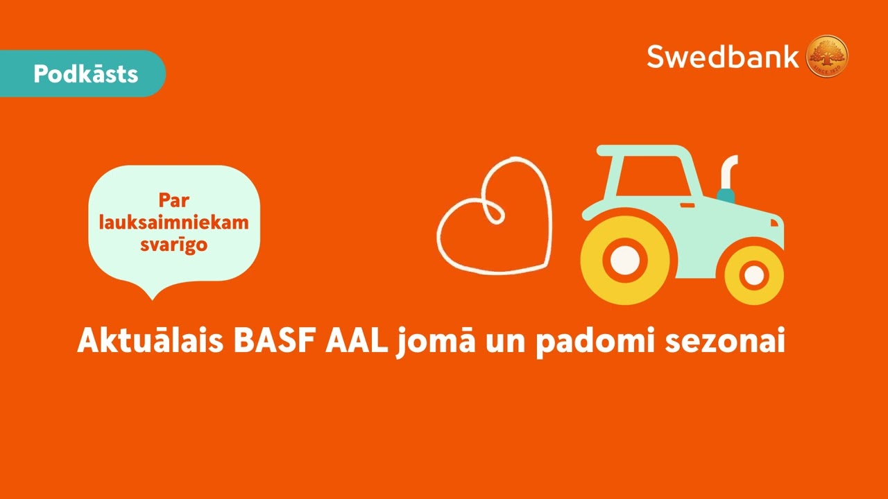 Aktuālais BASF Agro AAL jomā un padomi sezonai  Saruna ar Dagniju Hincenbergu