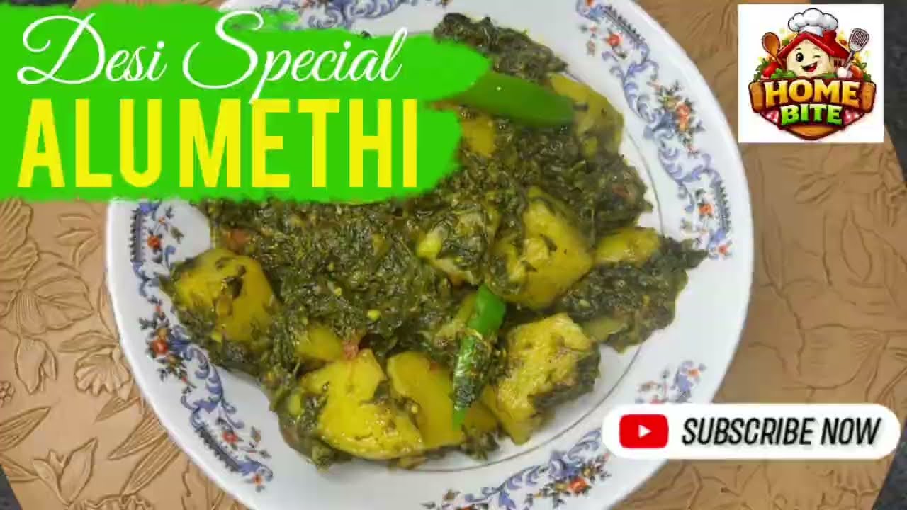 Special Desi Aloo Methi | Easy Homemade Recipe