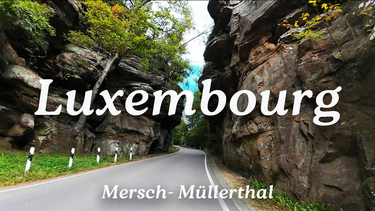 4K Drive | Mersch to M&uuml;llerthal