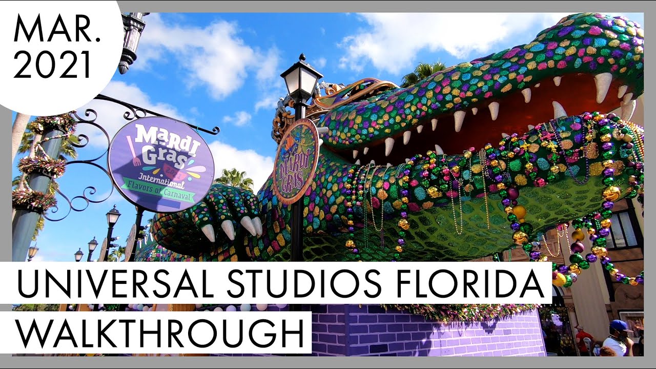 Universal Studios Florida Walkthrough: Mardi Gras Extended! | March 2021 | Universal Orlando