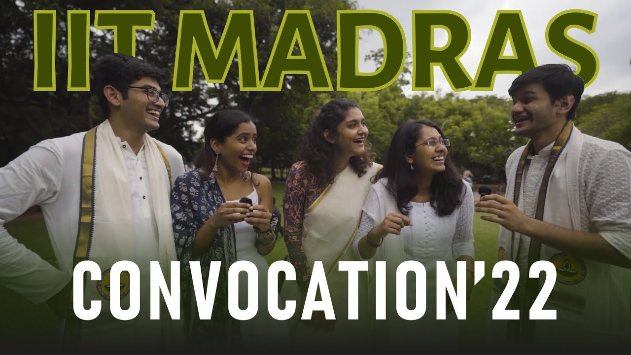 Convocation'22 | Vox Rox | IIT Madras
