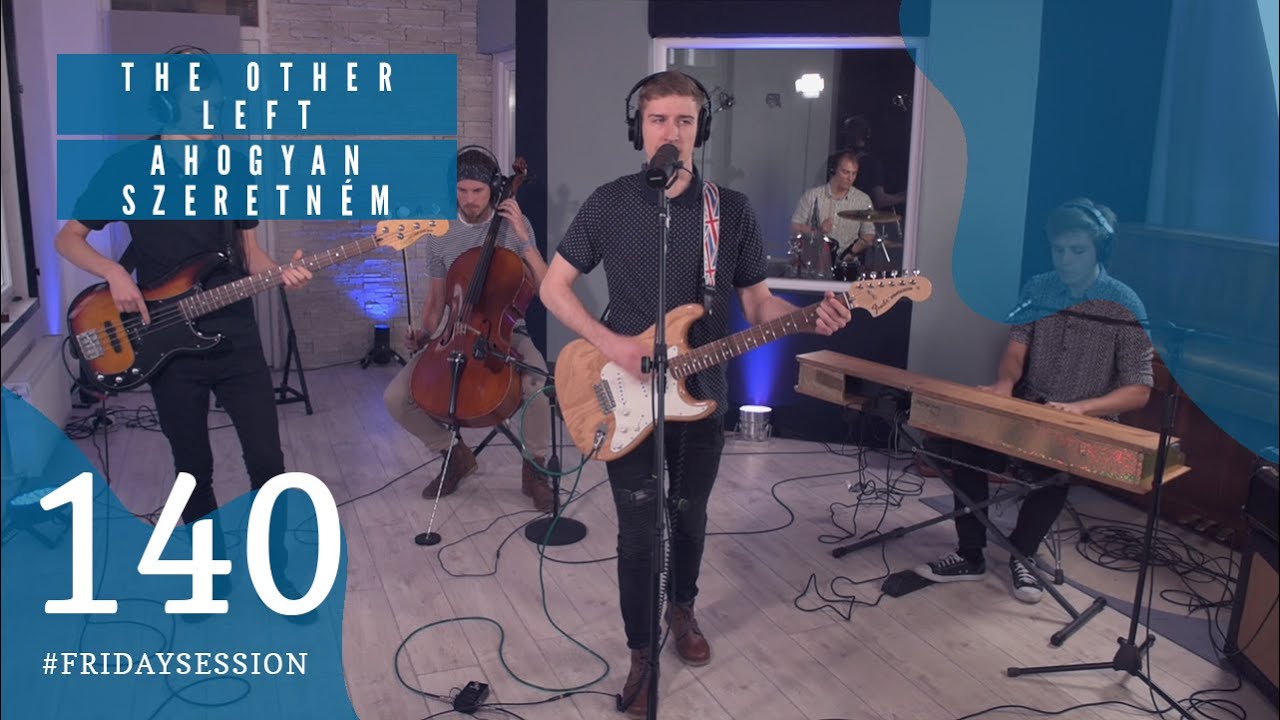 The Other Left - Ahogyan szeretném // LIVE At SoundCam Studio