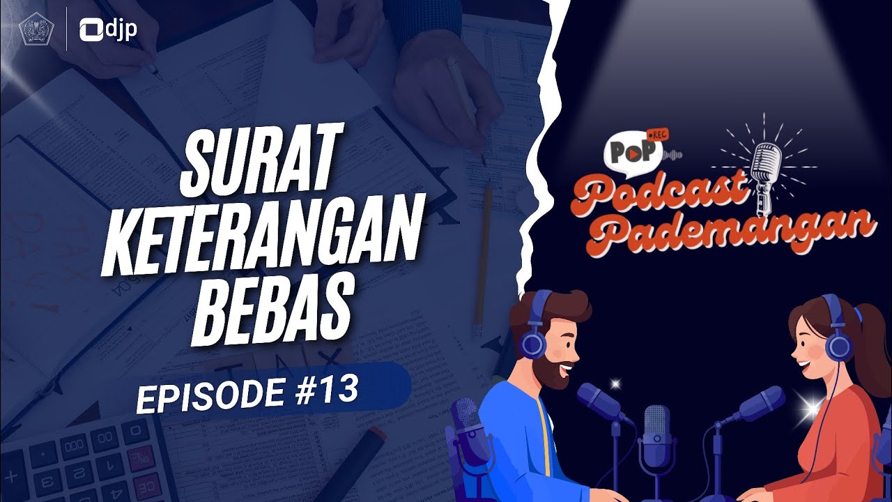 PoP LIVE Episode #13 - Surat Keterangan Bebas