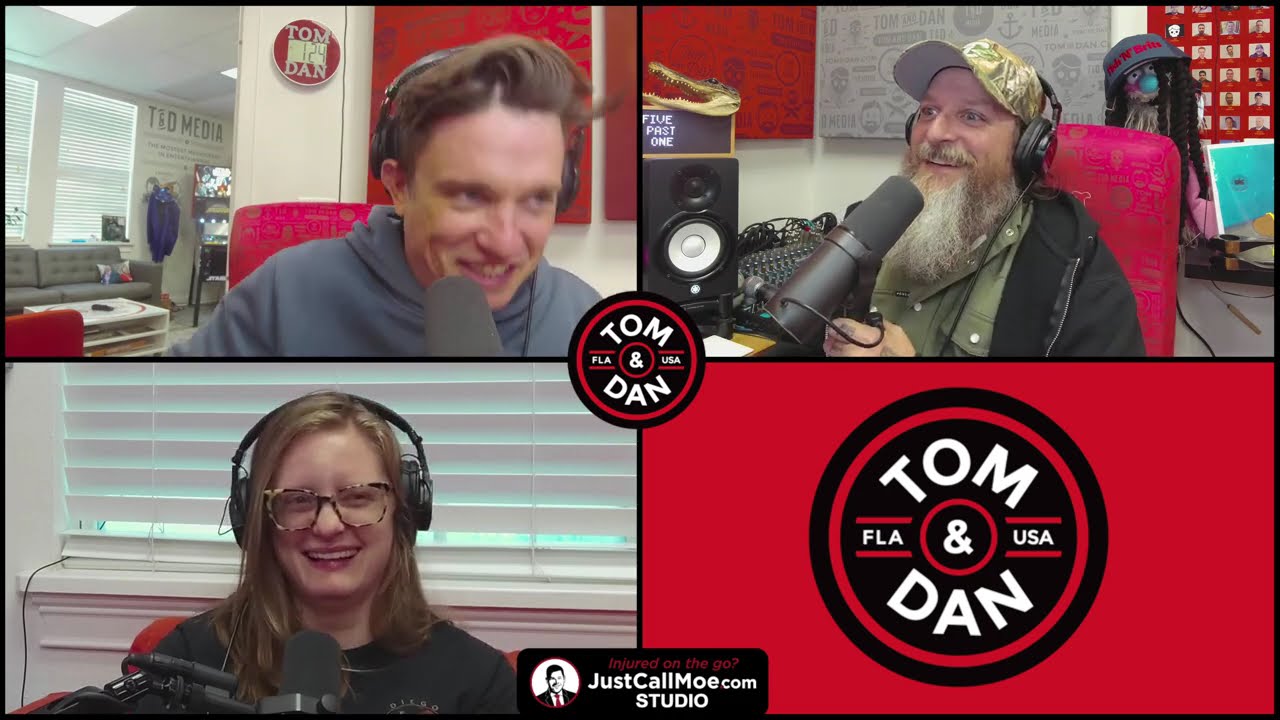 Tom & Dan LIVE - Daily Podcast from Orlando, Florida