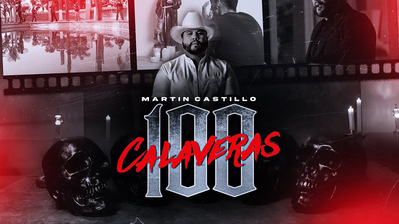 Martin Castillo - 100 Calaveras (Video Oficial)