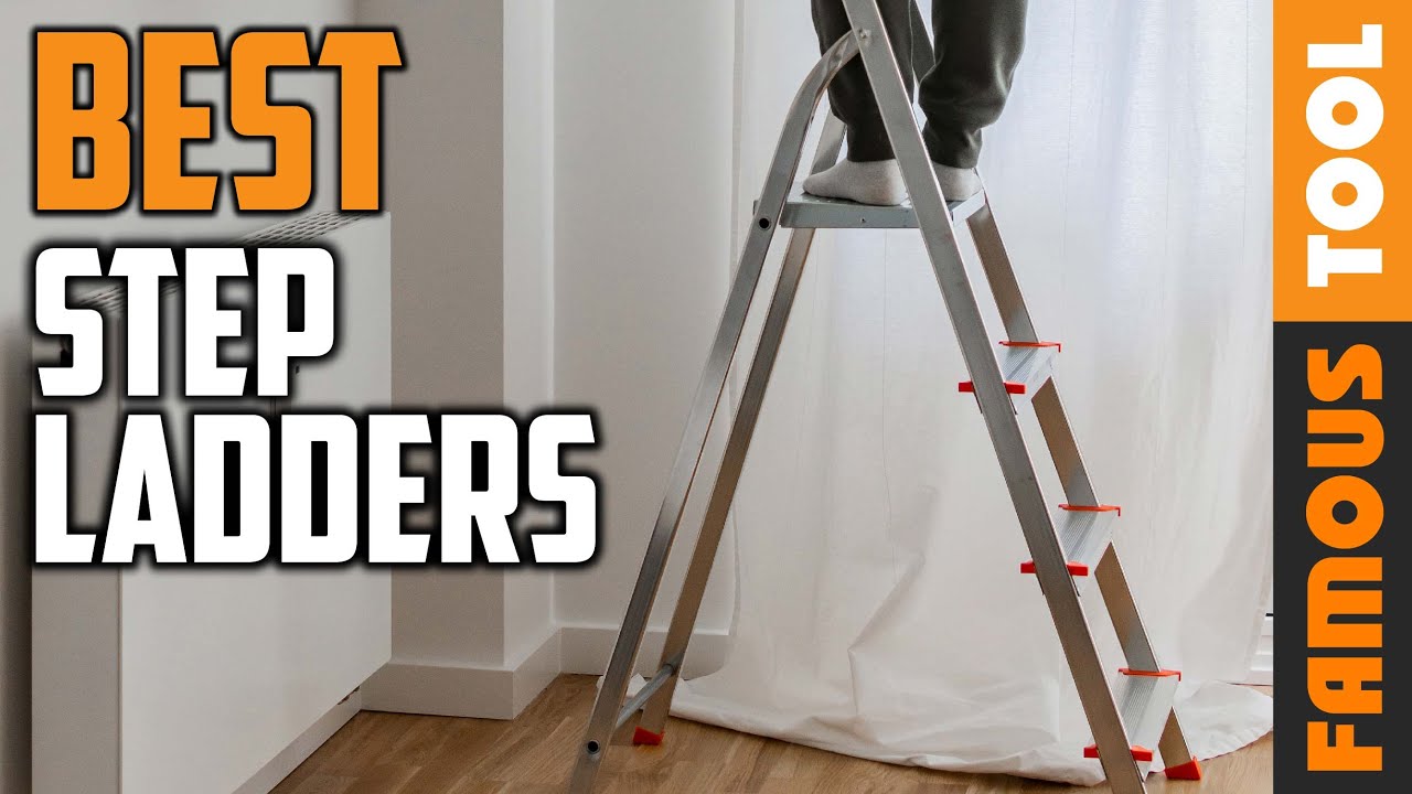 Step Ladder: Best Step Ladders 2025 (Buying Guide)