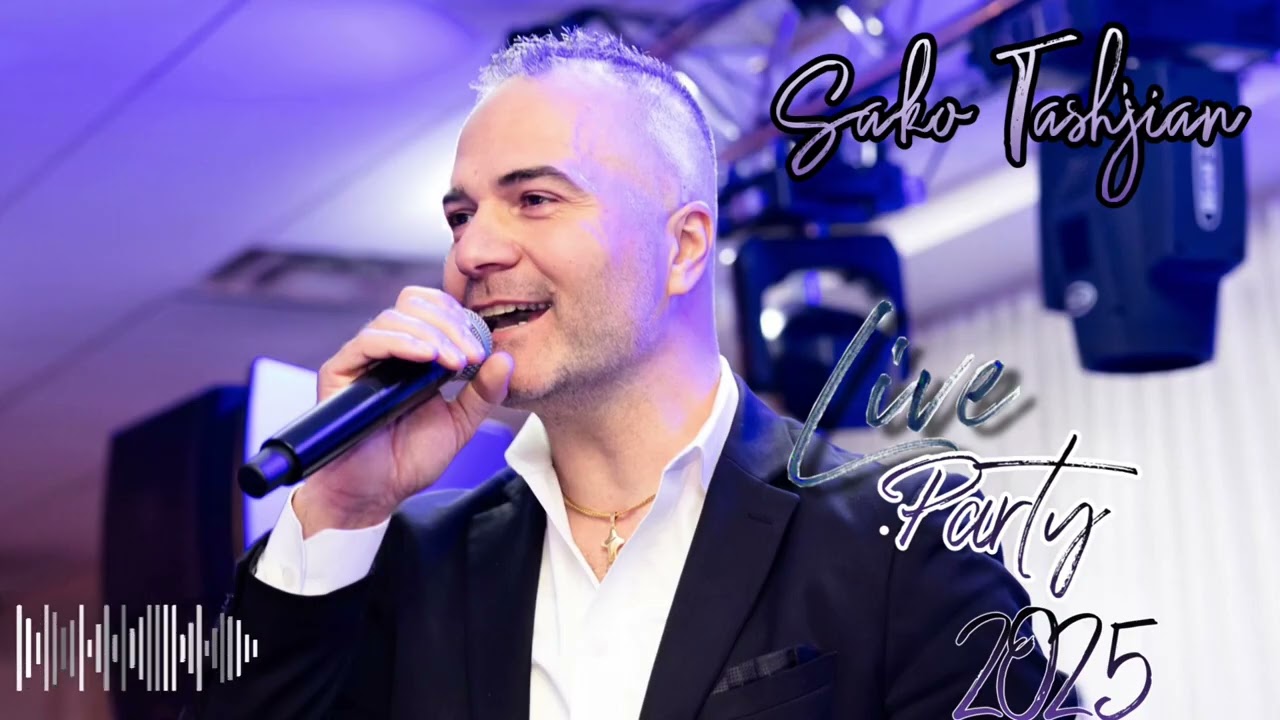 Sako Tashjian Live Party 2025