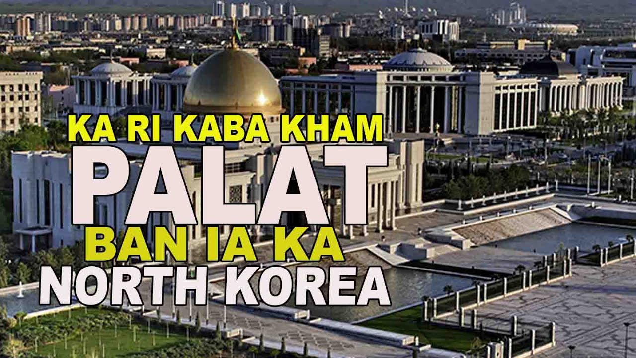 ka ri kaba kham shyrkhei ban ia ka north korea//storyteller lyndon