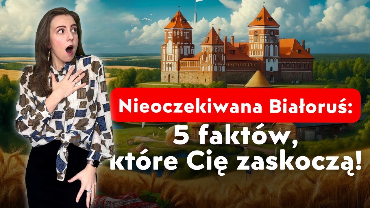 Nieoczekiwana Białoruś: 5 faktów, które Cię zaskoczą!