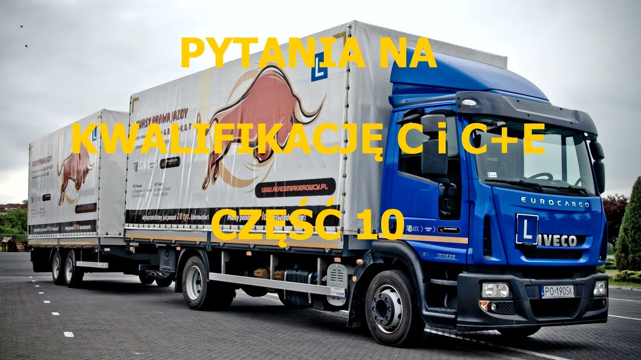 Pytania 10 z 14 na kwalifikacje kierowców kat. C