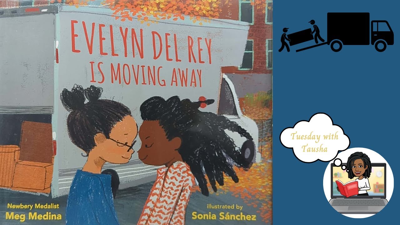 Evelyn Del Ray is Moving Away (Kids Read Aloud)