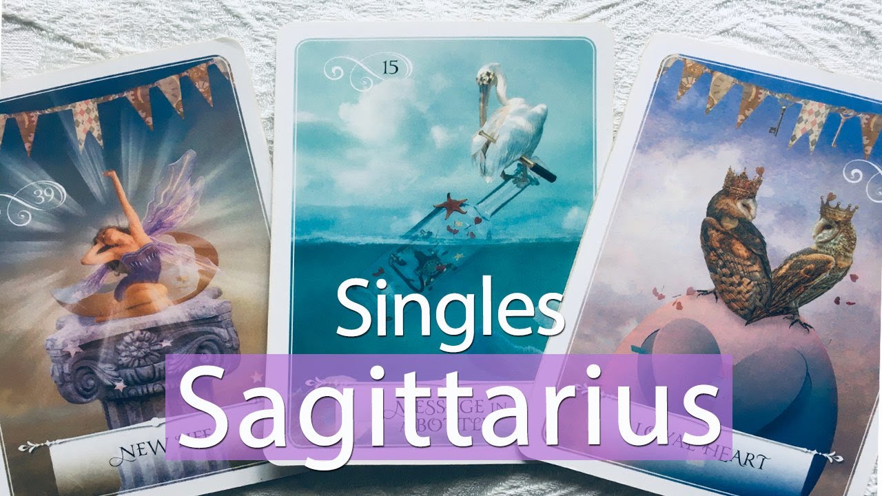 SAGITTARIUS SINGLES -  You have a new opportunity. Letting one go who keeps you waiting