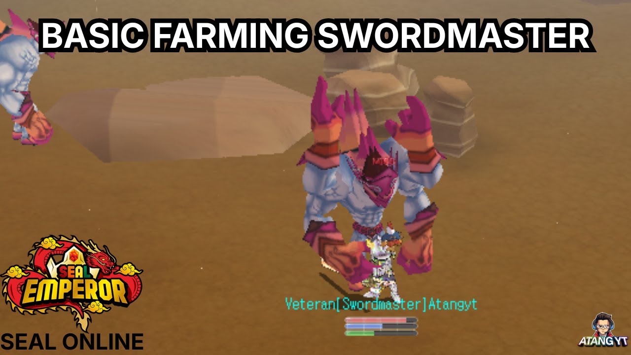 [NEWBIE GUIDE] BASIC FARMING SWORDMASTER SEAL EMPEROR ~ #sealemperor #atang #atangyt #sealonline