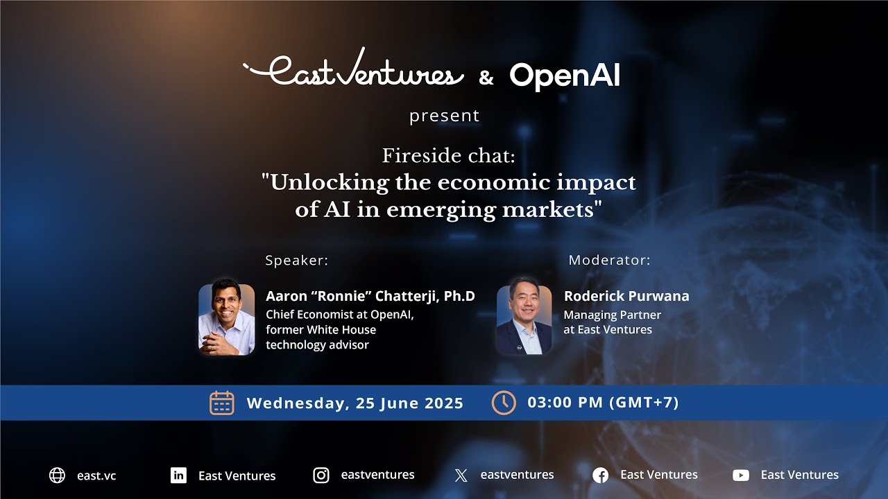 East Ventures fireside chat with OpenAI: Unlocking the economic impact of AI in emerging markets