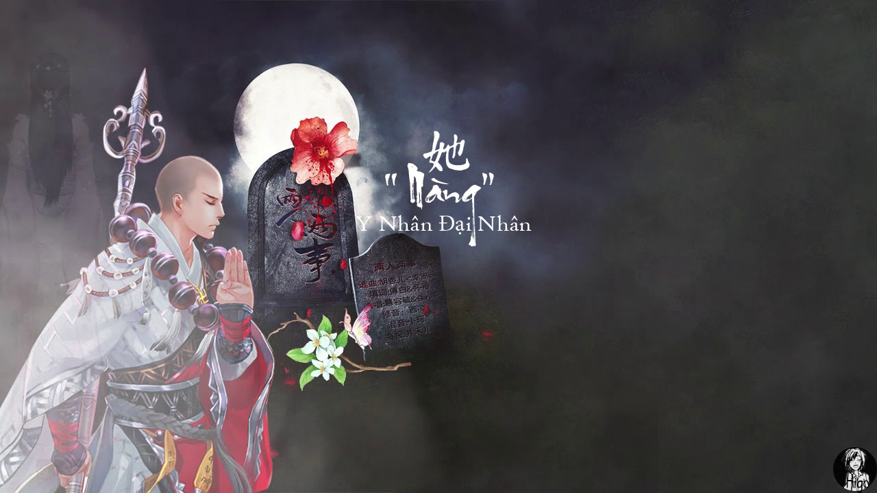 Vietsub ||  Nàng - Nhân Y Đại Nhân| 她 -人衣大人