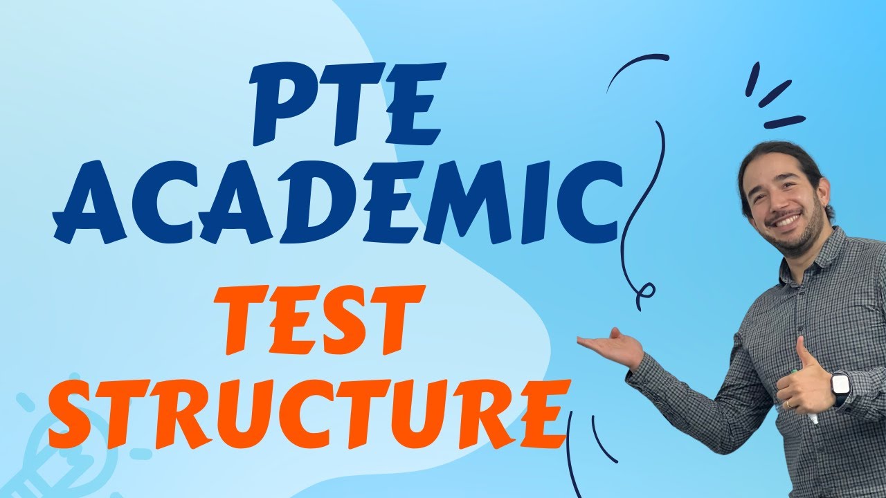 PTE Academic - Full test structure