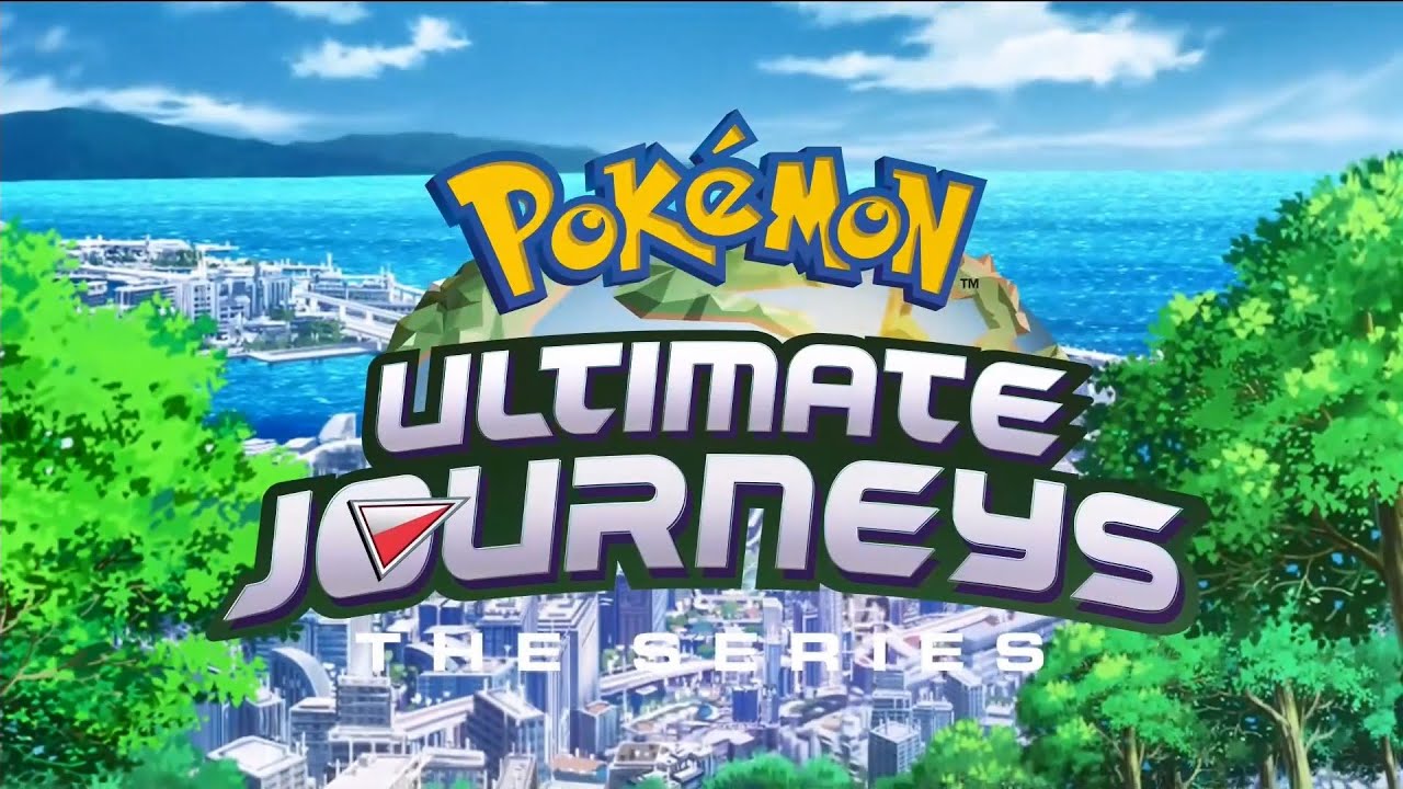 Pok&eacute;mon Ultimate Journeys: The Series (Season 25) - English Dub Opening