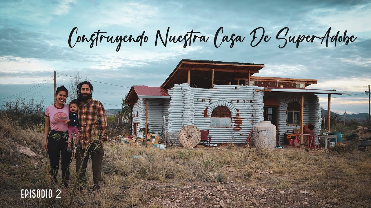 Construyendo Nuestra Casa de SuperAdobe - Bolsas llenas de Tierra/¿Cómo Hacer Ladrillos De Botellas?