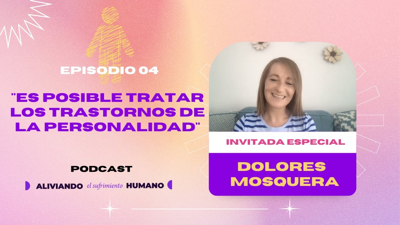 Episodio 4 I  Dolores Mosquera: 