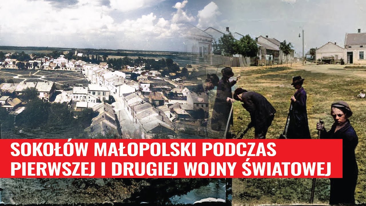 Sokołów Małopolski podczas Pierwszej i Drugiej Wojny Światowej w KOLORZE