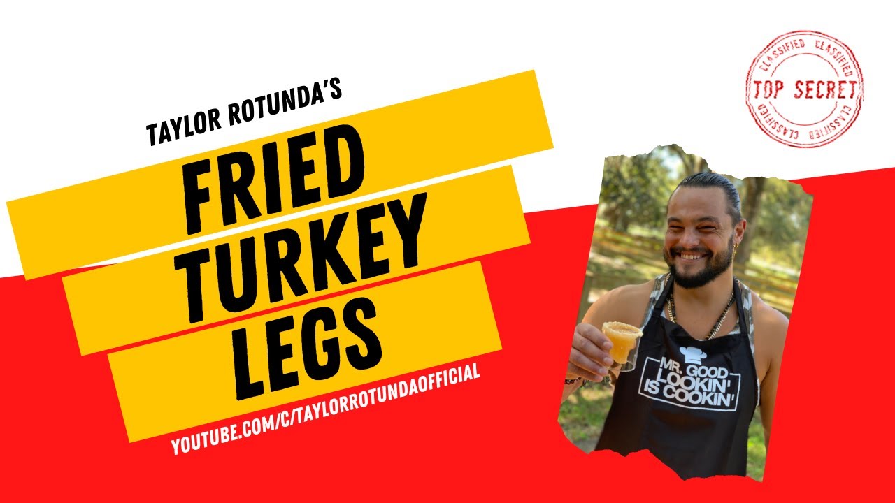 Taylor Rotunda Makes Fried Turkey Legs for Thanksgiving