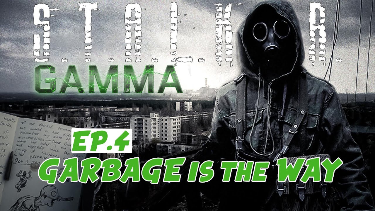 STALKER GAMMA Playthrough | Episode 04: Garbage is the Way
