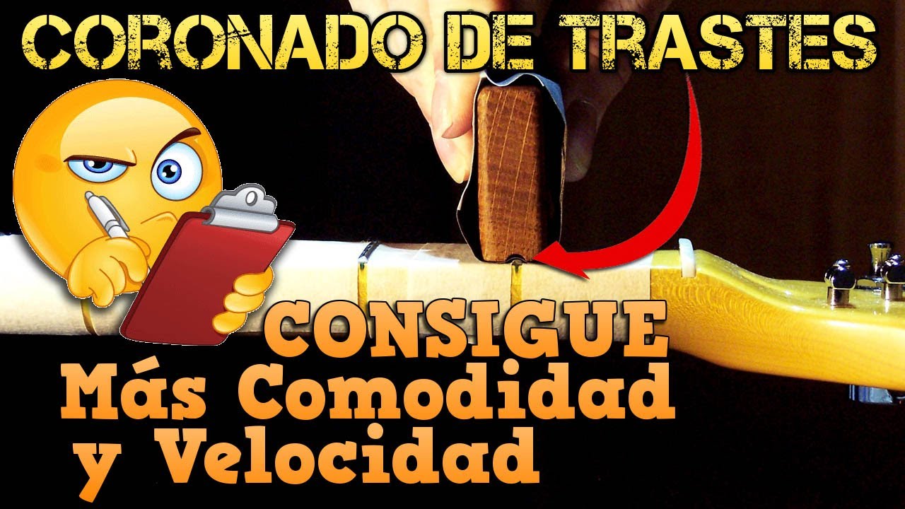 Cómo CORONAR los TRASTES de la Guitarra: Consigue Más VELOCIDAD y COMODIDAD Fácilmente