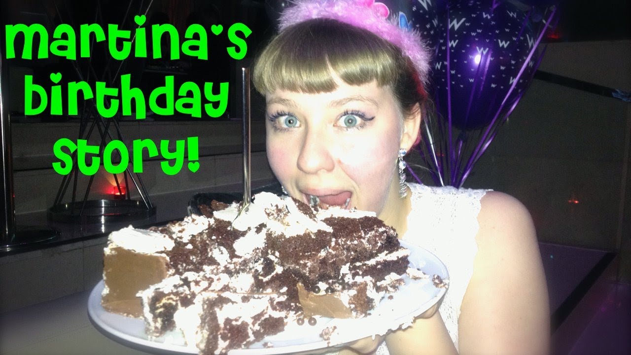TL;DR - Martina's Weird Birthday Story