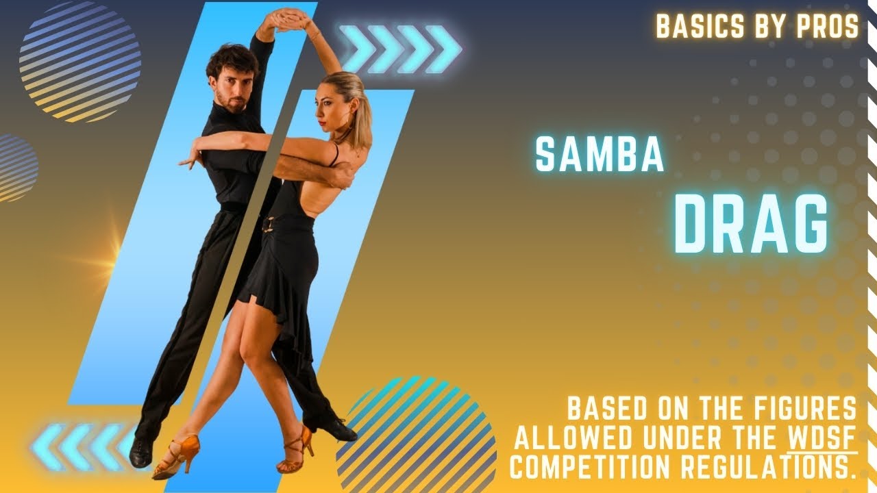 SAMBA - Drag - (WDSF competitive Basic Syllabus)