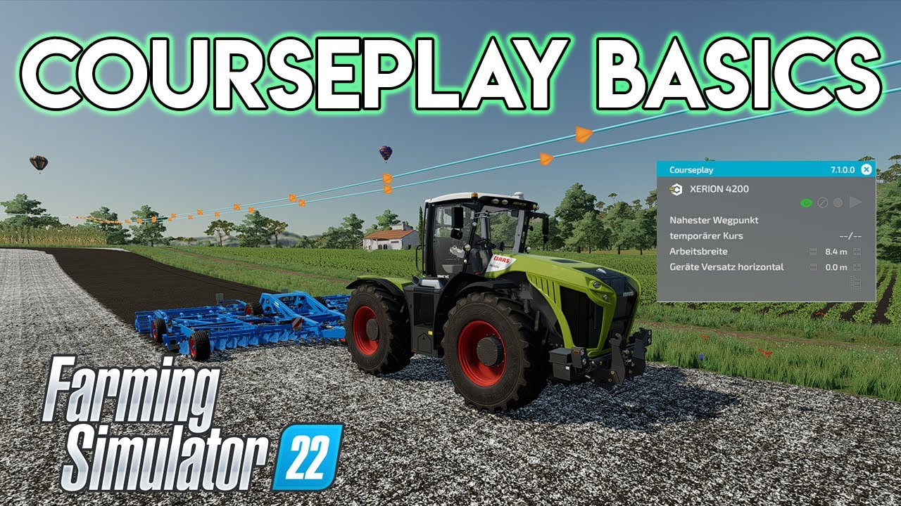 Courseplay - Die Basics / LS22