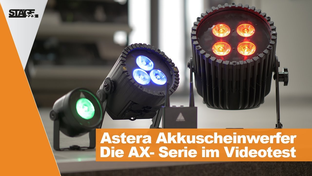 Veranstaltungstechnik | Astera AX1, AX3, AX5, AX7 die Akku PARs im Test | stage.review