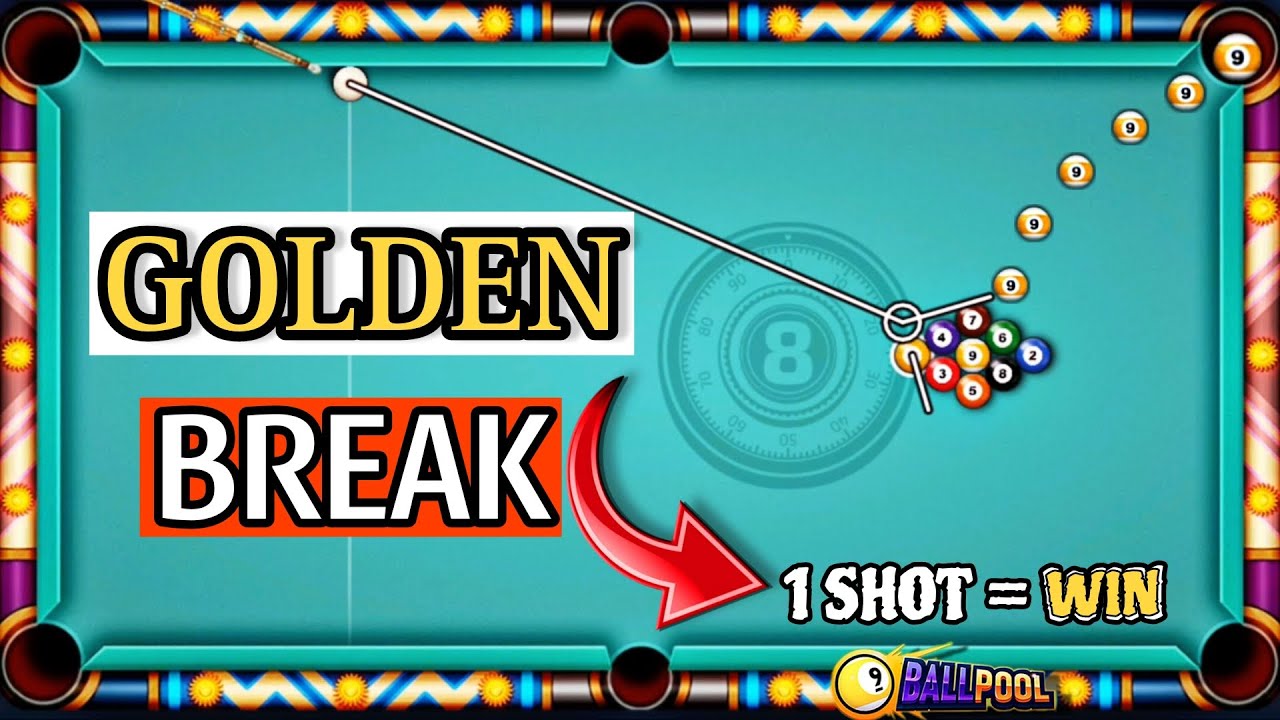 How to golden break in 9 ball pool | Top 3 break | Win 100% in just 1 Shot | 8 ball pool tutorial