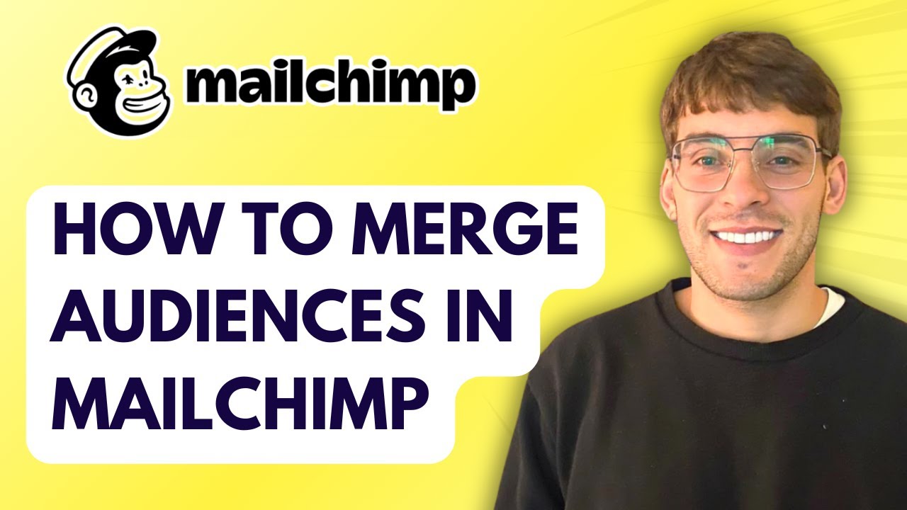 How to Merge Audiences in Mailchimp [2026 Full Guide]