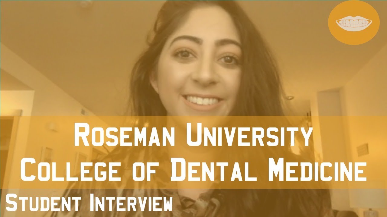 Roseman University of Health Sciences College of Dental Medicine Student Interview || FutureDDS