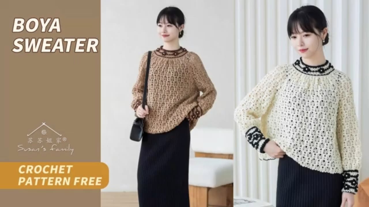 【EN2431】Boya Sweater Crochet Tutorial | Susan's Family